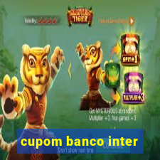 cupom banco inter